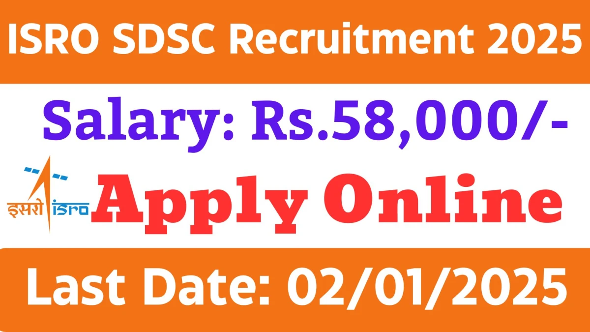 ISRO SDSC Recruitment 2025: Apply for Research Associate Vacancy at shar.gov.in