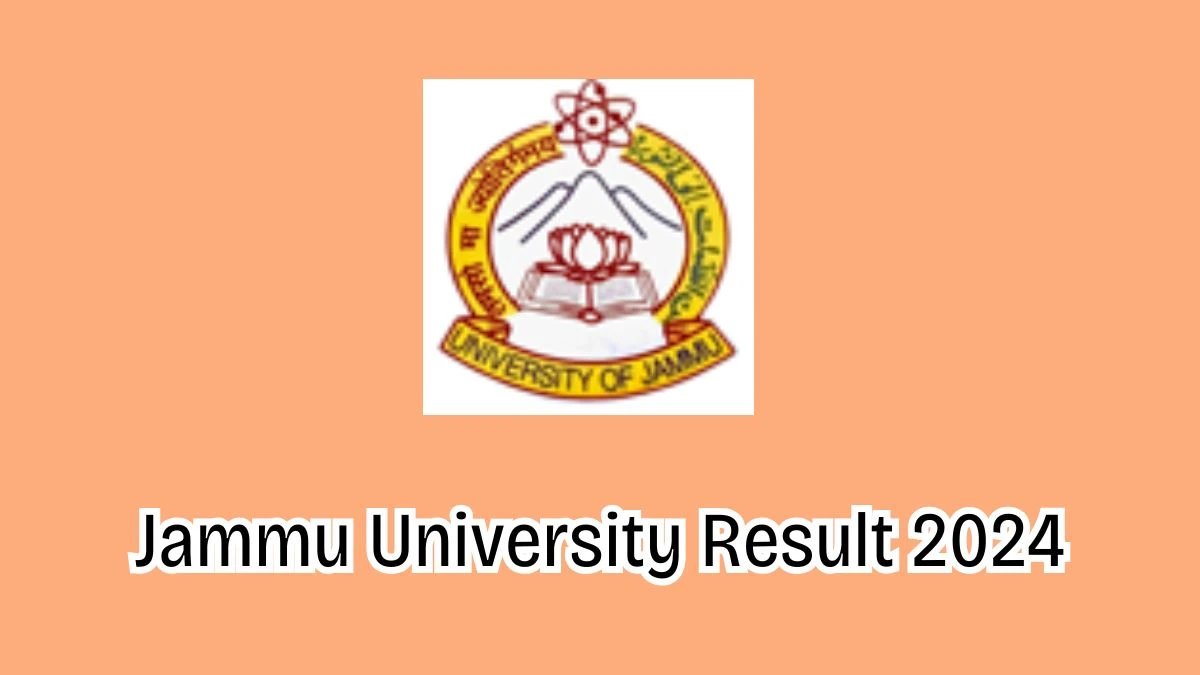 Jammu University Result 2024 (Declared) at jammuuniversity.ac.in B.PH.T 2nd Prof. Exam Link Here