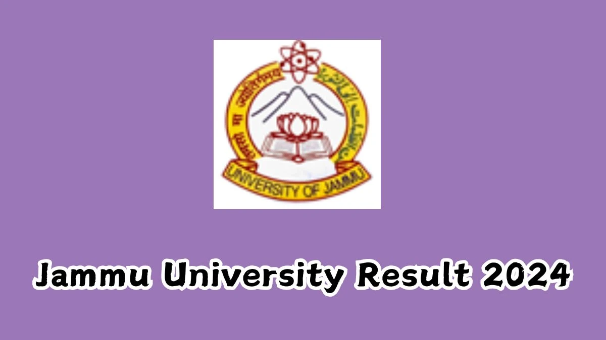 Jammu University Result 2024 (Released) at jammuuniversity.ac.in MDP 2nd Sem Exam 2020 Exam Link Here