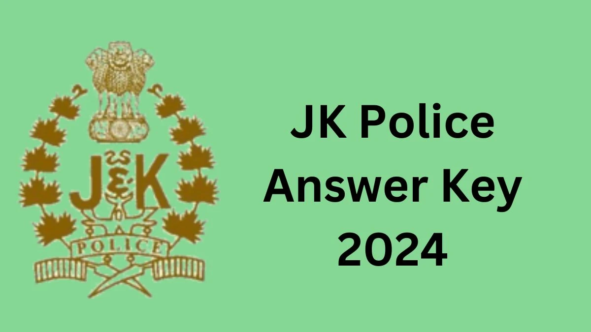 JK Police Answer Key 2024 Available for the Constable Download Answer Key PDF at jkpolice.gov.in - 12 Dec 2024