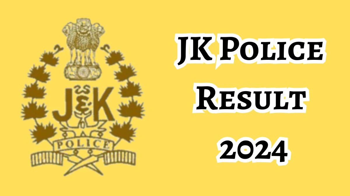 JK Police Result 2024 To Be out Soon Check Result of Constable Direct Link Here at jkpolice.gov.in - 18 Dec 2024