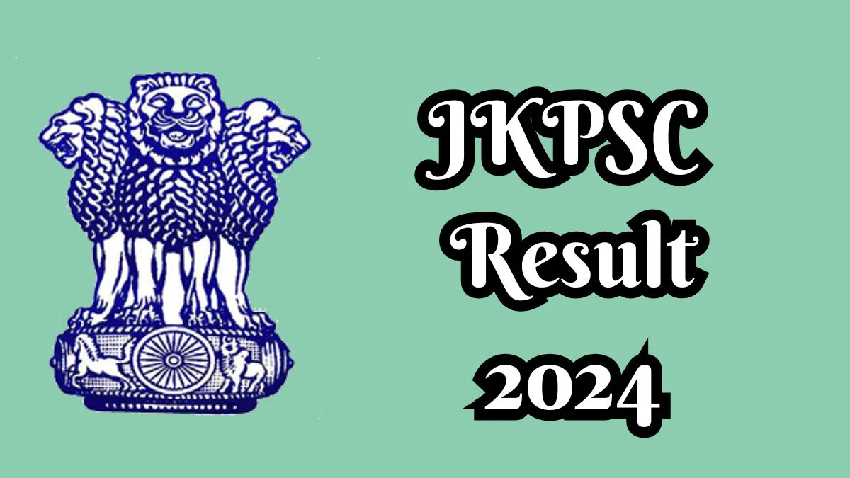 JKPSC Result 2024 Announced. Direct Link to Check JKPSC Secretariat Assistant Course Result 2024 jkpsc.nic.in - 20 Dec 2024