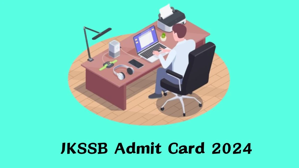 JKSSB Admit Card 2024 Released For Constable Check and Download Hall Ticket, Exam Date @ jkssb.nic.in - 17 Dec 2024