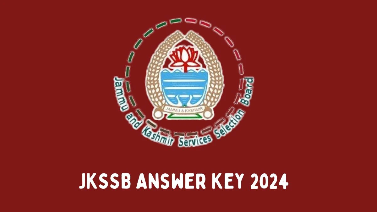 JKSSB Answer Key 2024 Available for the Constable Download Answer Key PDF at jkssb.nic.in - 02 Dec 2024