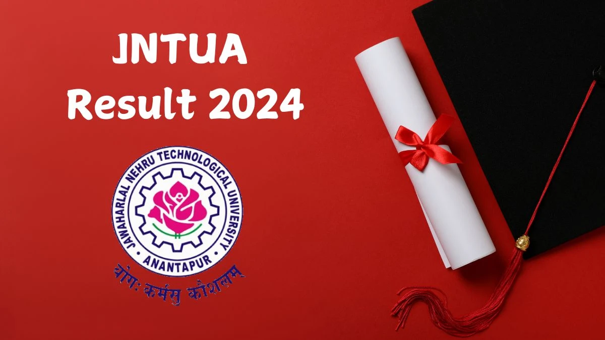 JNTUA Result 2024 (Declared) at jntua.ac.in M.Pharmacy III Sem Exams Details Here