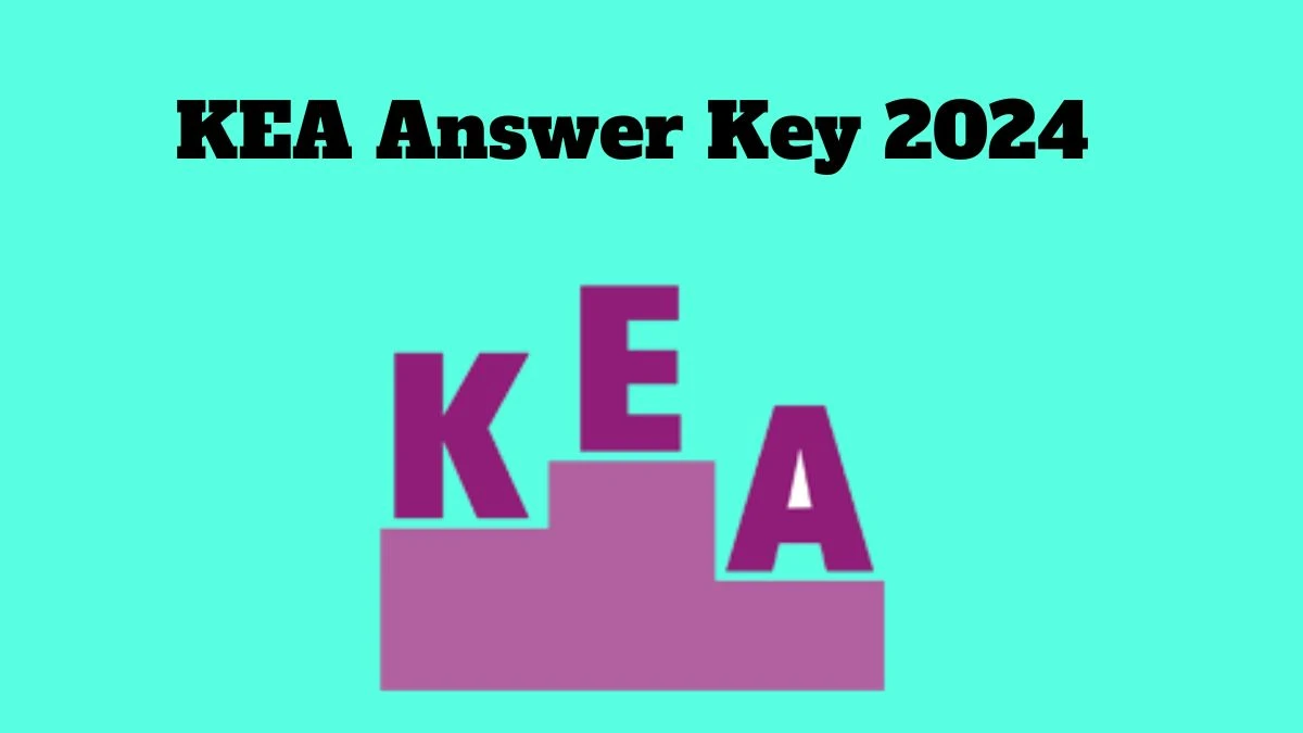 KEA Answer Key 2024 Out cetonline.karnataka.gov.in Download Technician Grade-III, Lecturer and Other Posts Answer Key PDF Here - 17 Dec 2024