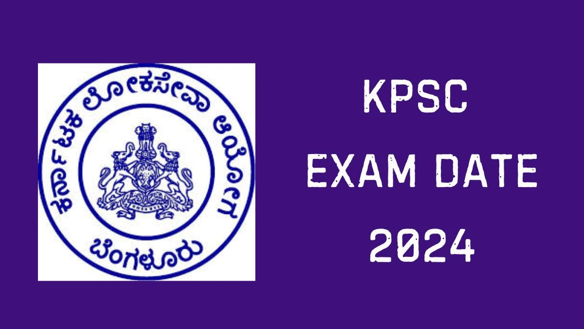 KPSC Exam Date 2025 Check Date Sheet / Time Table of Assistant Controller kpsc.kar.nic.in - 12 Dec 2024