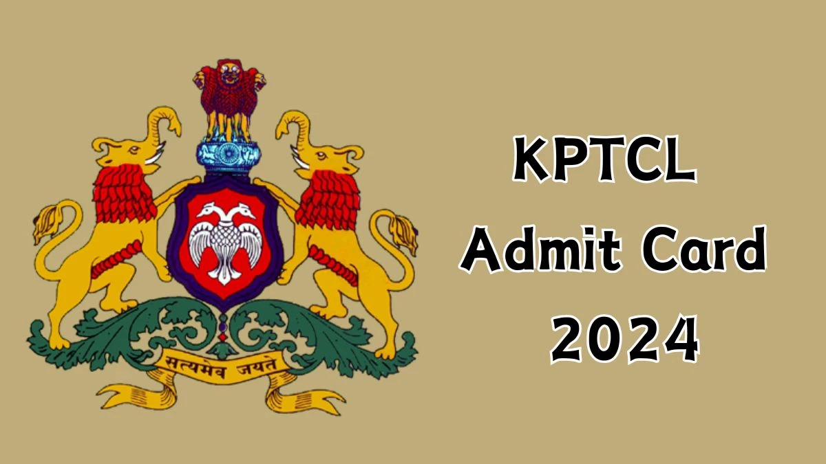 KPTCL Admit Card 2024 will be notified soon Junior Station Attendant, Junior Powerman kptcl.karnataka.gov.in - 20 Dec 2024