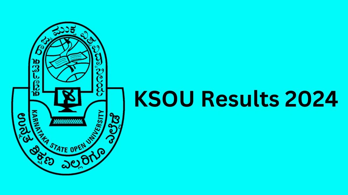 KSOU Results 2024 (Released) at ksoumysuru.ac.in Check and Download Here