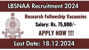 LBSNAA Govt Sarkari Job Vacancy 2024: Research Fellow Vacancies, Ph.D Pass Jobs in Mussorie