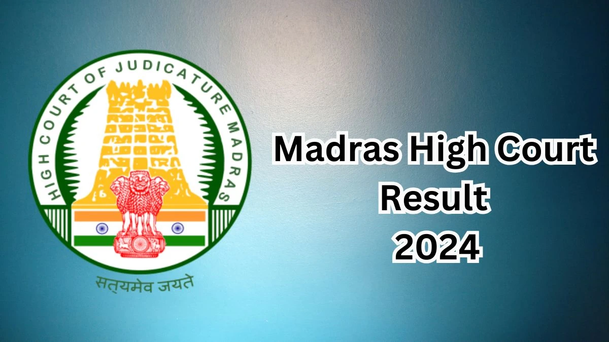 Madras High Court Result 2024 Declared mhc.tn.gov.in Typist Check Madras High Court Merit List Here - 19 Dec 2024