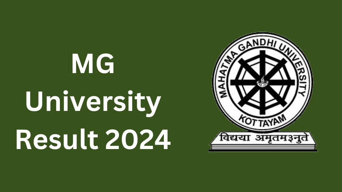 MG University Result 2024 (Announced) at mguniversity.in