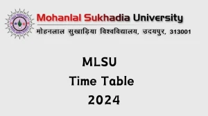 MLSU Time Table 2024 (Declared) at mlsu.ac.in Check and Download Details Here