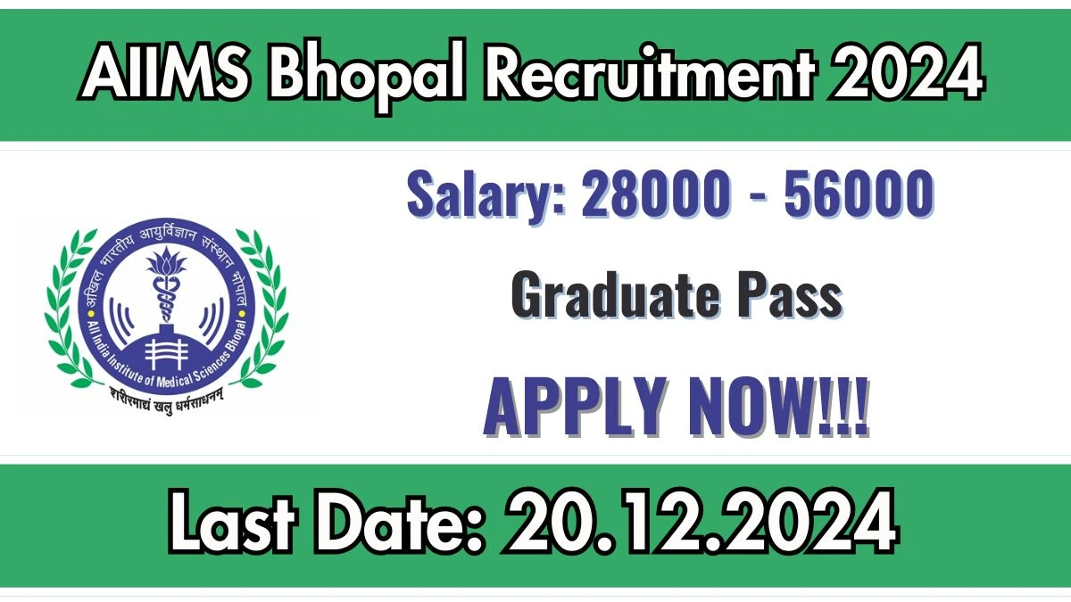 MP Govt Jobs Notifications 2024: Apply for AIIMS Bhopal Project Research Scientist I, Project Technical Support III Job Vacancy in Bhopal