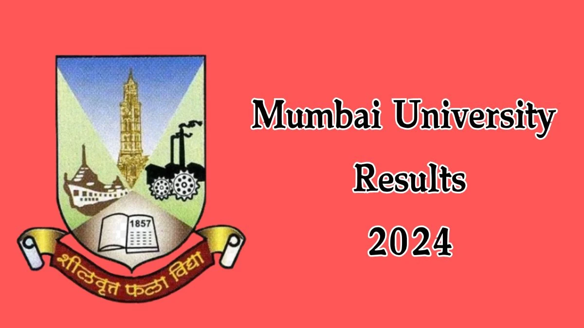 Mumbai University Results 2024 (Announced) @ mu.ac.in Check MCA