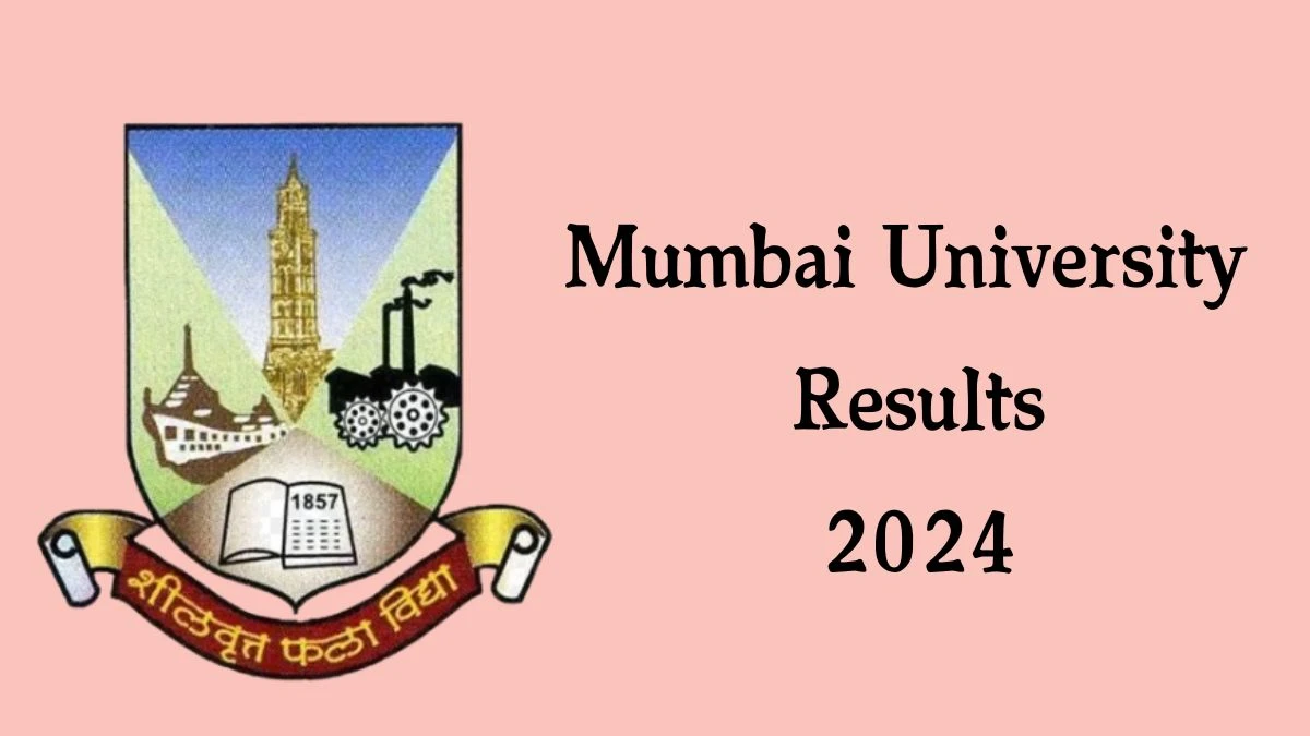 Mumbai University Results 2024 (Announced) @ mu.ac.in Check T.Y.B.A.