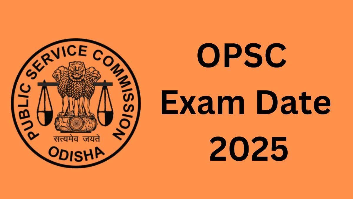 OPSC Exam Date 2025 Check Date Sheet / Time Table of Assistant Chemist opsc.gov.in - 18 Dec 2024