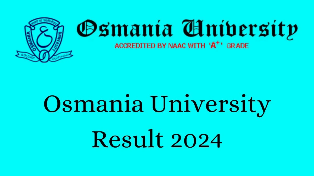 Osmania University Result 2024 (Declared) at osmania.ac.in BBALLB Results Link Here