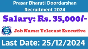 Prasar Bharati Doordarshan Recruitment 2024 Salary Rs.35,000 Apply for Telecast Executive Posts