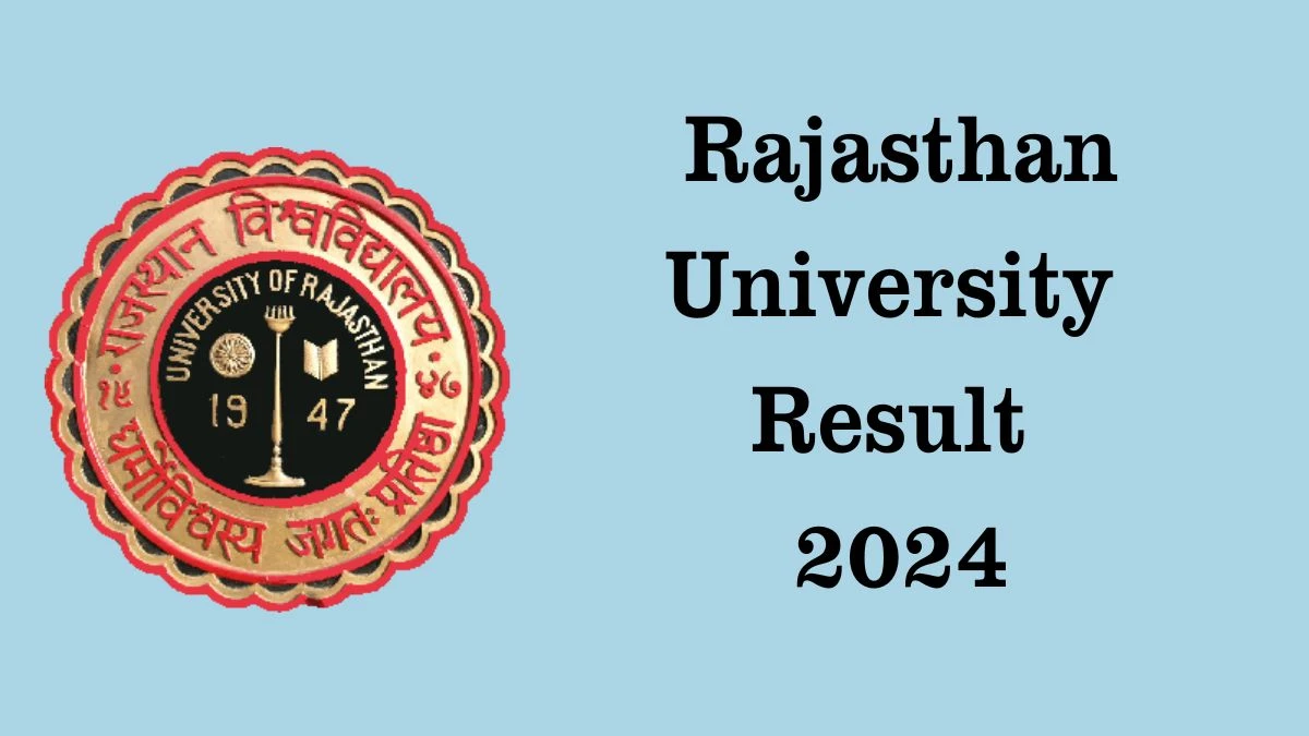 Rajasthan University Result 2024 (Announced) @ uniraj.ac.in LL.B. I YEAR Exam Details Here