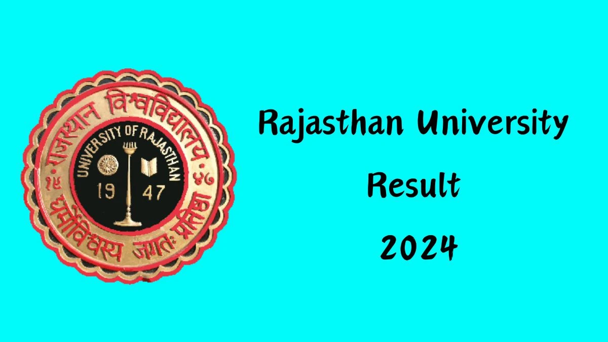 Rajasthan University Result 2024 (Declared) @ uniraj.ac.in B.A. Exam Details Here