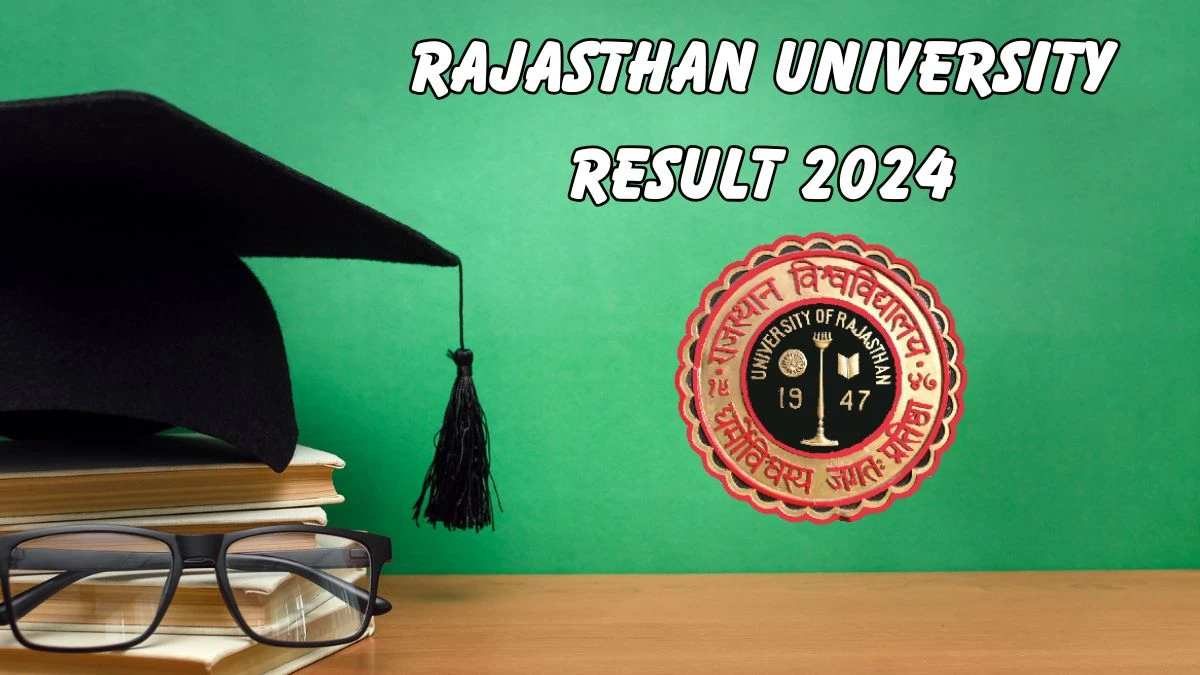 Rajasthan University Result 2024 (Released) @ uniraj.ac.in BA Part -III Exam Details Here