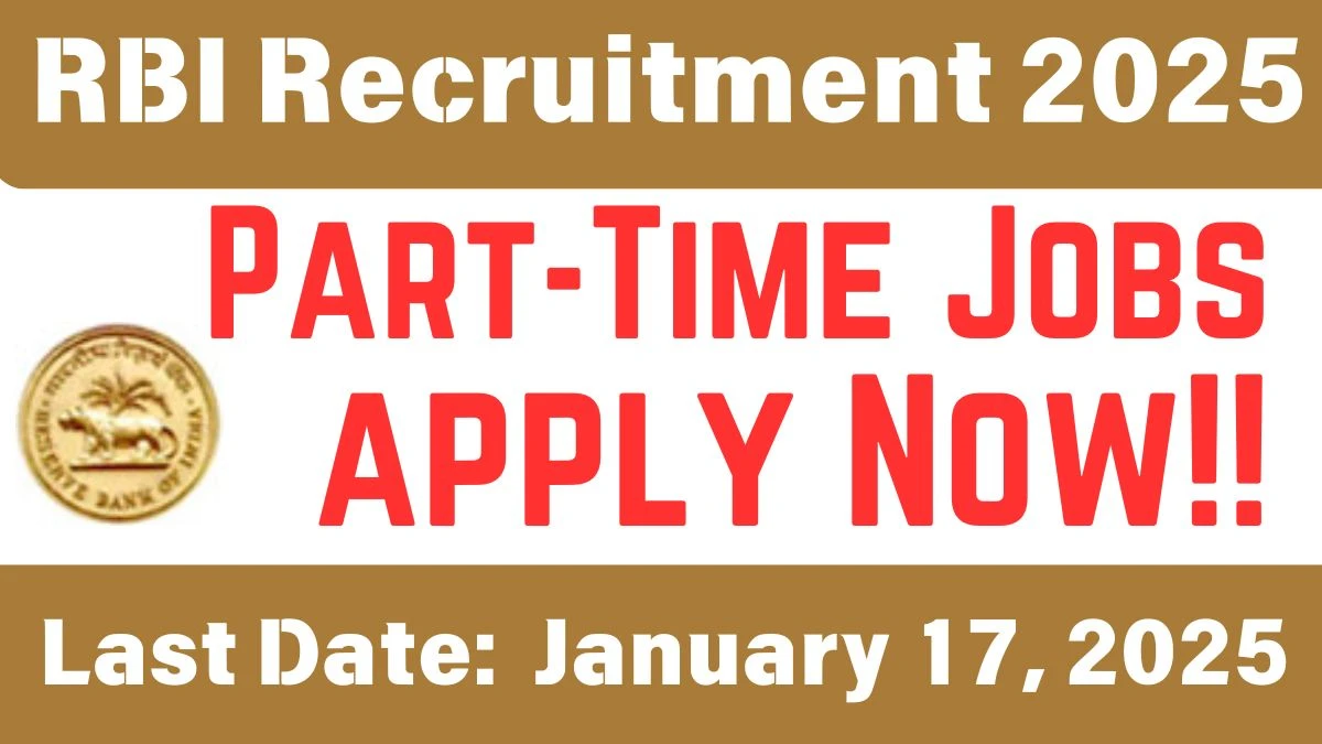 RBI Recruitment 2025 Job Notification OUT for Part-time Bank’s Medical Consultant Posts