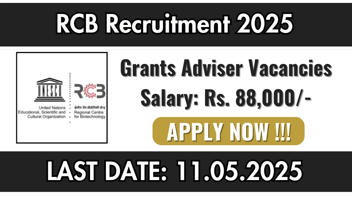 RCB Recruitment 2025 Salary Rs. 88,000 Apply for Grants Adviser Posts