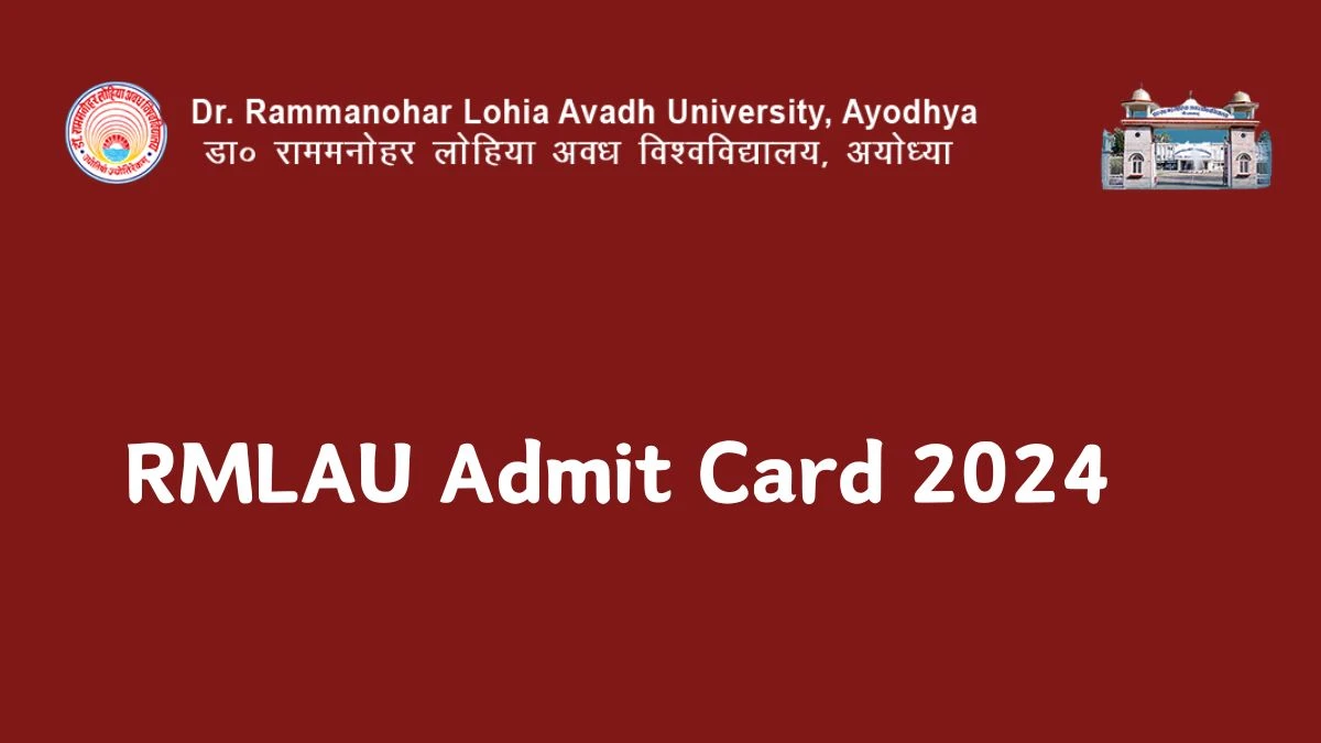 RMLAU Admit Card 2024 at rmlau.ac.in Check RMLAU Hall Ticket Direct Link Here