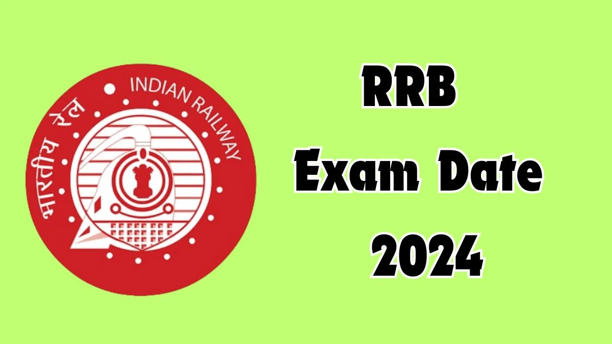 RRB Exam Date 2024 at indianrailways.gov.in Verify the schedule for the examination date, Technician, and site details - 16 Dec 2024