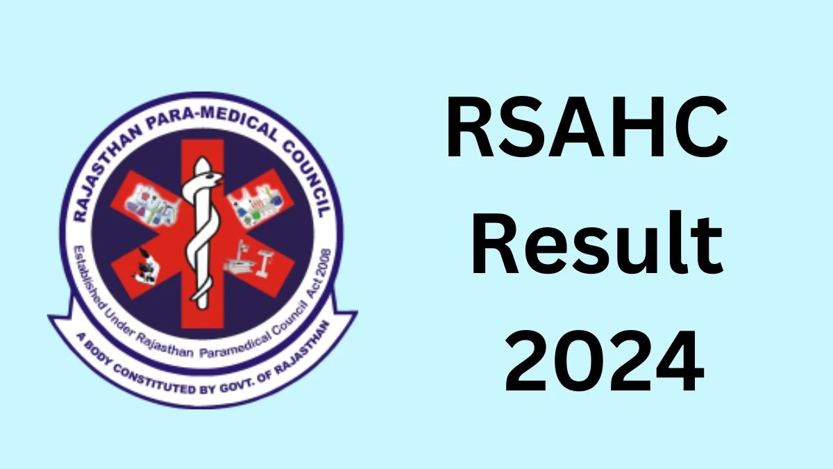 RSAHC Result 2024 (Released) At Rpcraj.net Diploma In Radiation ...