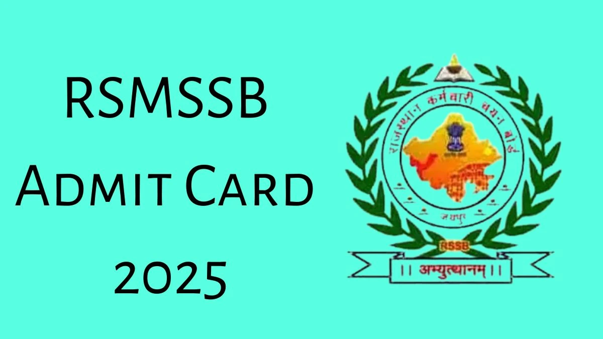 RSMSSB Admit Card 2025 will be released on Class-IV Check Exam Date, Hall Ticket rsmssb.rajasthan.gov.in - 13 Dec 2024