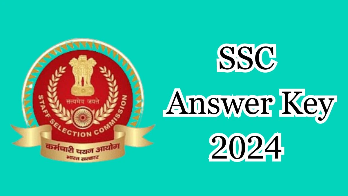 SSC Answer Key 2024 to be declared at ssc.nic.in, Stenographer Download PDF Here - 12 Dec 2024