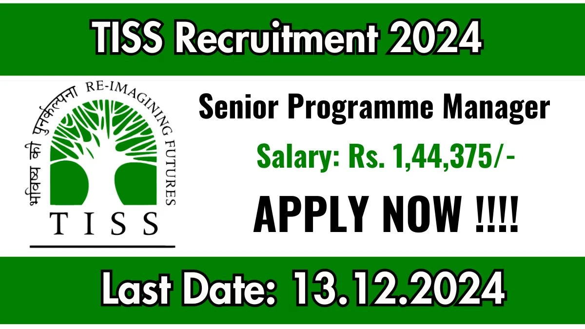 TISS New Govt Job Vacancy in Mumbai: Senior Programme Manager Vacancies, PG Pass Apply Now