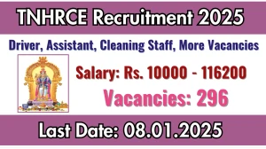 TN Govt Jobs Notification 2025: TNHRCE Recruitment 2024 Apply 296 Driver, Assistant, Cleaning Staff Vacancy