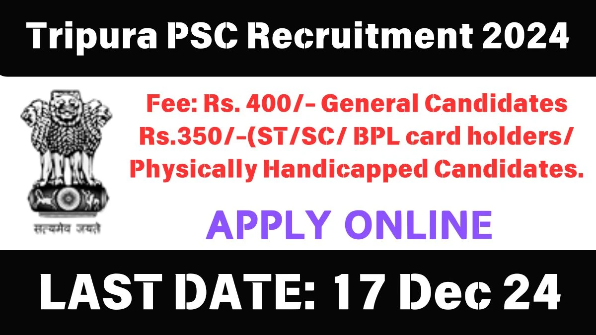 Tripura PSC Govt Jobs 2024-25: Senior Informatics Officer Vacancies, B.E/B.Tech, MCA Jobs in Agartala