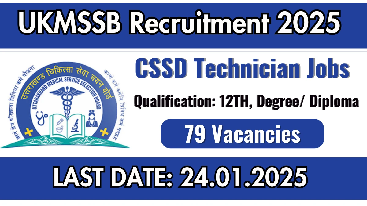 UKMSSB Recruitment 2025 Apply for 79 CSSD Technician Jobs @ ukmssb.org