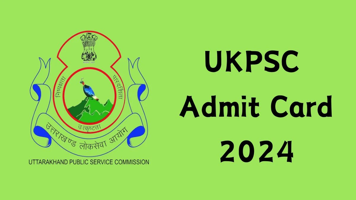 UKPSC Admit Card 2024 will be released Nayab Tehsildar Check Exam Date, Hall Ticket ukpsc.gov.in - 18 Dec 2024