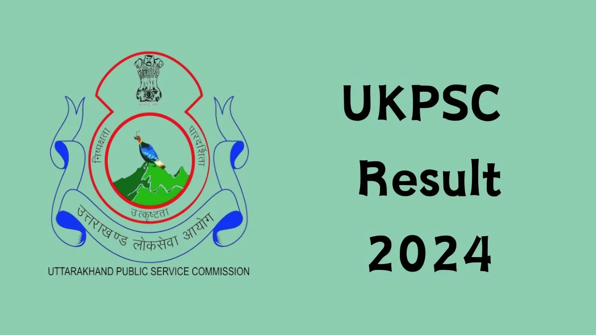 UKPSC Result 2024 Announced. Direct Link to Check UKPSC Chief Fire Officer Result 2024 ukpsc.gov.in - 18 Dec 2024