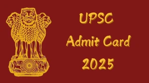 UPSC Admit Card 2025 will be notified soon Assistant Commandants upsc.gov.in Here You Can Check Out the exam date and other details - 06 Dec 2024