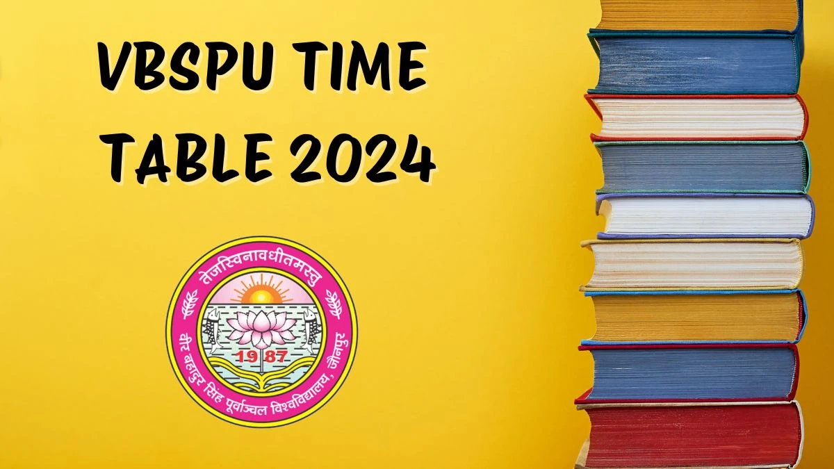 VBSPU Time Table 2024 (Announced) vbspu.ac.in Download VBSPU Date Sheet Here