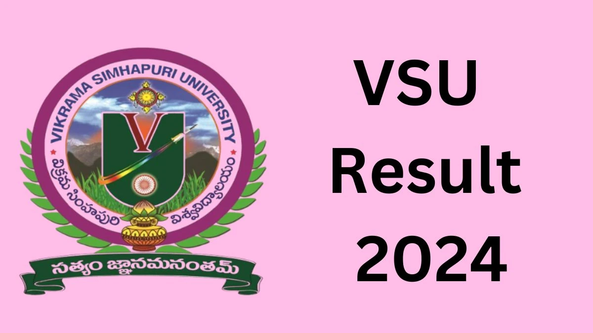 VSU Result 2024 Released vsu.ac.in Check M.Ed. Second semester Results, Details Here - 17 Dec 2024