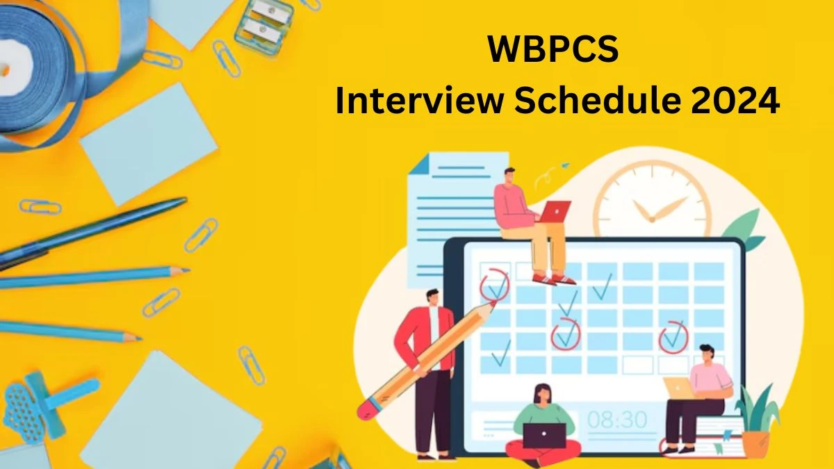 WBPCS Interview Schedule 2024 Announced Check and Download WBPCS Laboratory Assistant at psc.wb.gov.in - 02 Dec 2024