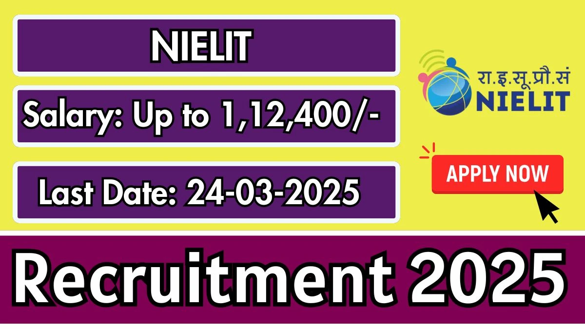 NIELIT Scientific Assistant Recruitment 2025, Check Salary, Eligibility, Age limit and More Details