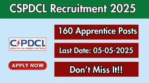 CSPDCL Apprentice Recruitment 2025 Notification Out Apply Offline for 160 Apprentice Posts