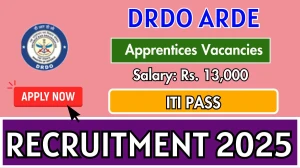 DRDO ARDE Apprentices Recruitment 2025 Notification Out Apply Online for 70 Apprentices Posts