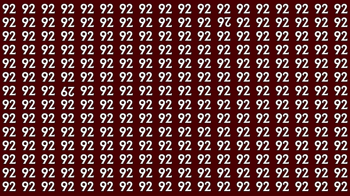 Optical Illusion: Within 9 Seconds Spot The Inverted 26 and 29 among 92s Optical Illusion: Within 9 Seconds Spot The Inverted 26 and 29 among 92s