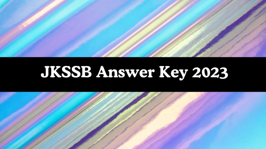 JKSSB Answer Key 2023 Out jkssb.nic.in Download Junior Engineer Answer Key PDF Here - 20 Nov 2023
