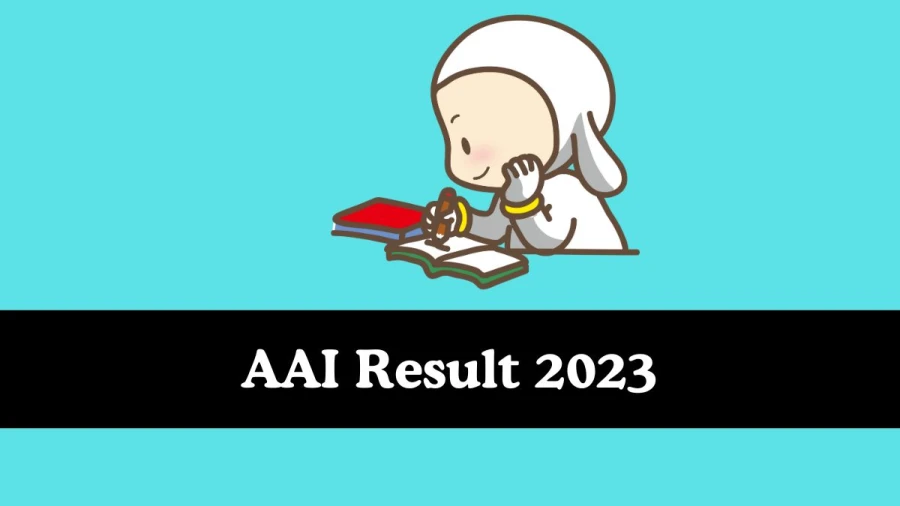 AAI Result 2023 To Be Announced Soon Junior Executive @ aai.aero check Scorecard, Merit List - 20 Nov 2023