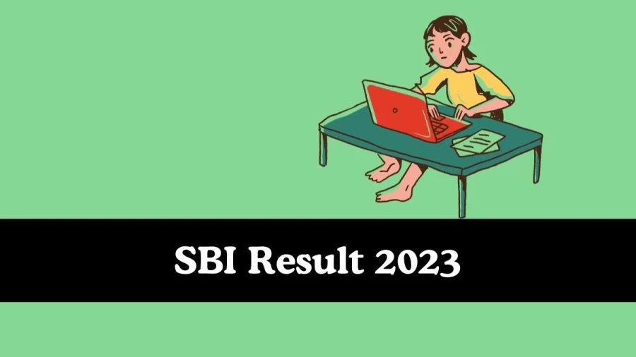 SBI Result 2023 To Be out Soon Check Result of Probationary Officers Direct Link Here at sbi.co.in - 20 Nov 2023